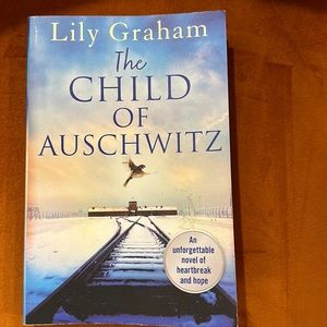 The Child of Auschwitz by Lily Graham